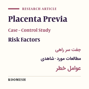 Risk factors of placenta previa in the second  and third trimester of pregnancy