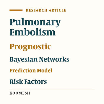 Determination of risk factors for predicting pulmonary embolism using Bayesian networks