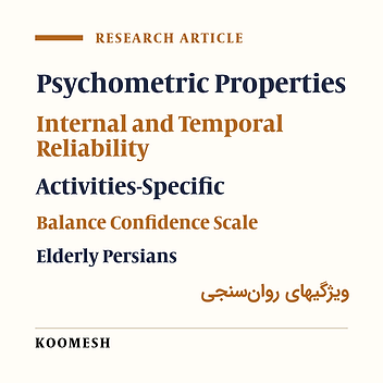 Determining validity and reliability of the Persian version of activities-specific balance confidence scale for elderly