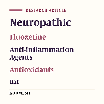 Anti-inflammatory and antioxidative effects of fluoxetine on neuropathic pain responses in a Rat model of chronic constriction injury