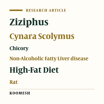 Effects of Ziziphus jujube Mill., Cynara scolymus L. and and Cichorium intybus L. combination extract on non-alcoholic fatty liver disease in rats