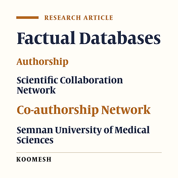 Scientific Cooperation Networks of Semnan University of Medical Sciences in the Web of Science Database between 2013-2017