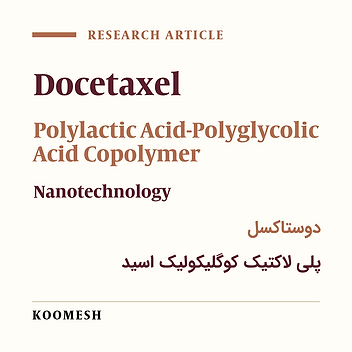 Preparation, characterization and in vitro cytotoxicity evaluation of docetaxel nanoparticles against A549 cell line
