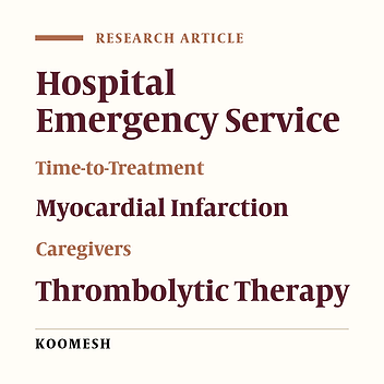 Prehospital and interhospital delay in the treatment of patients with acute myocardial infarction with ST segment elevation and strategies to improve it from the perspective of the process owners: The importance of time