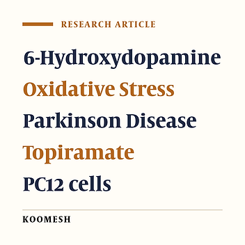 Neuroprotective effect of topiramate against 6-hydroxydopamine-induced cell death in Parkinson’s disease cell mode