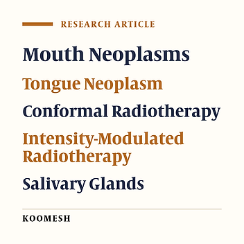 Dosimetry evaluation of salivary glands in 3D conformal radiotherapy and intensity modulated radiotherapy in oral tongue cancer