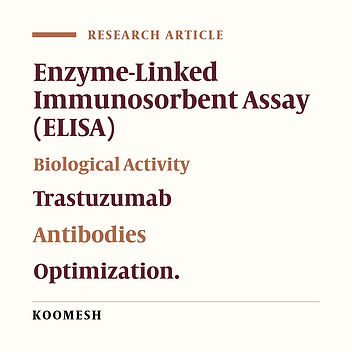 Optimization of HER2-based and cell-based ELISA for detection of trastuzumab biosimilar