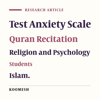 Effect of listening to Holy Quran recitation on test anxiety levels of university students