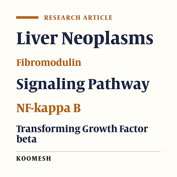 Effects of fibromodulin protein expression on NFkB and TGFβ signaling pathways in liver cancer cells
