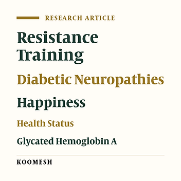 Effect of resistance training on general health, happiness and its correlation with glycemic control in diabetic men with peripheral neuropathy