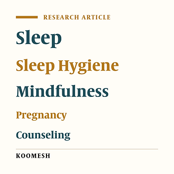 Effect of mindfulness based interventon on sleep quality in nulliparous pregnant women
