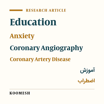 Effect of education with film on anxiety level of patients undergoing coronary angiography: A clinical trial