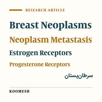 Effect of hormone receptors and Her-2 status on metastasis status in patients with breast cancer using logistic regression model