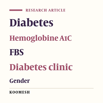 Survey of the level of diabetes control and some related to it in patients referred to diabetes clinic (Semnan Fatemieh hospital)