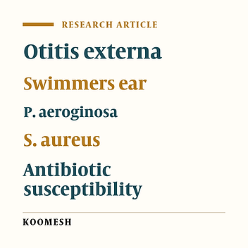 Investigation of bacterial agents prevalence and their antibiotic susceptibility pattern in acute diffuse otitis externa in Semnan (2000-2003)Investigation of bacterial agents prevalence and their antibiotic susceptibility pattern in acute diffuse otitis externa in Semnan (2000-2003)