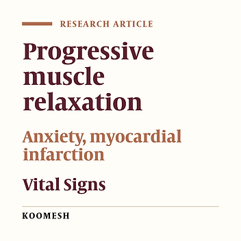 The effect of progressive muscle relaxation method on vital signs in myocardial infraction patients