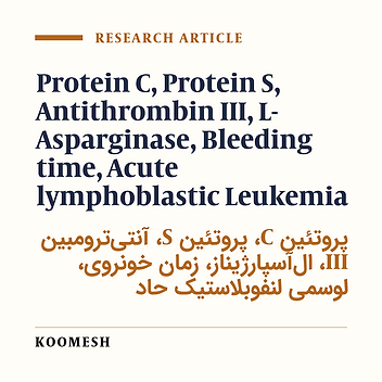 Effects of L-asparginase administration on anticoagulant proteins and platelet function in patients with acute lymphoblastic leukemia