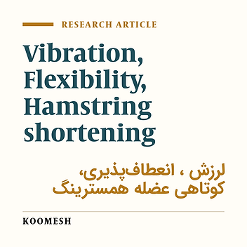 Effects of vibration training on hamstring muscle shortness