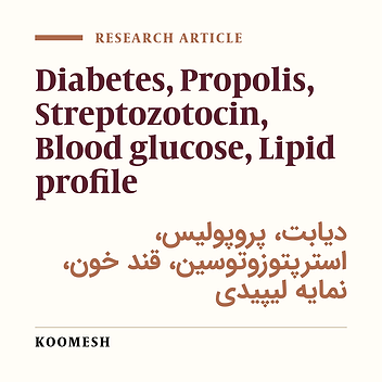 Effects of hydroalcoholic extract of Iranian Propolis on blood serum biochemical factors in streptozotocin-induced diabetic rats
