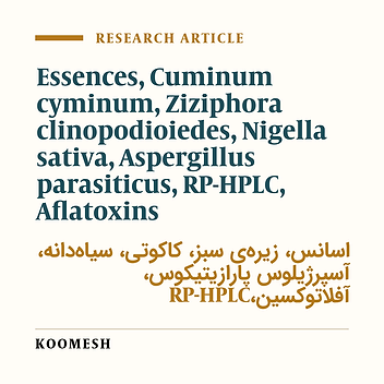Effects of anti-aflatoxin of essential oils of Cuminum cyminum, Ziziphora clinopodioiedes and Nigella sativa