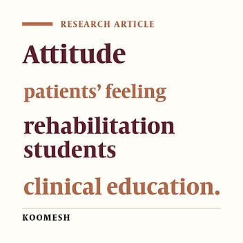 Patients´ attitude and feeling toward the presence of rehabilitation students in educational clinics