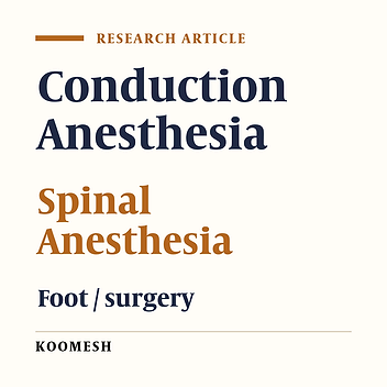 Effect of intravenous regional anesthesia with spinal block on foot surgeries: A double-blinded randomized clinical trial