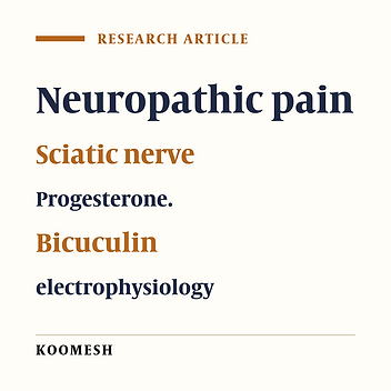 Preventive effects of progesterone on the electrophysiological response of sciatic nerve in the chronic constriction injury model of neuropathic pain in the rat