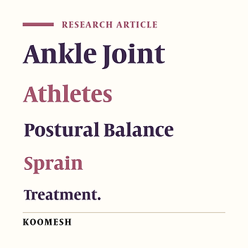 Investigation of attention changes along with treatment of sensory taping in the balance of athletes with ankle sprains