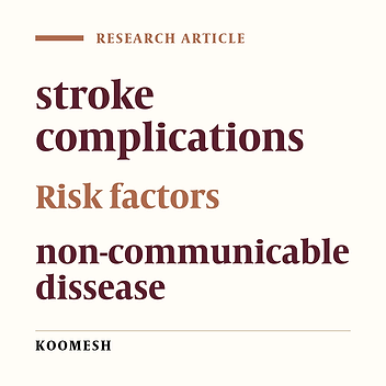 Prevalence of stroke complications and identification of their related demographic and background factors in Semnan: a cross-sectional study in 2024