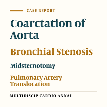 The Role of Anterior Translocation of Right Pulmonary Artery in the Correction of Aortic Arch Anomalies from the Midline