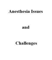 Anesthesia Issues and Challenges: An African Perspective