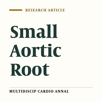 Surgical Management of Small Aortic Root