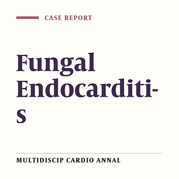 Fungal Endocarditis in an infant, a case report