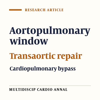 Fifteen years of experience in repair of aortopulmonary window in children