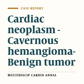 Cardiac Hemangioma: A Benign Tumor with Different Morphological Appearances