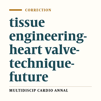 Tissue engineered human heart valves