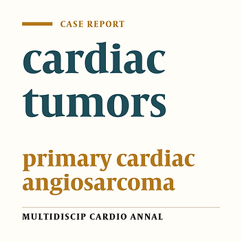 Cover image of the article: A Rare Case Report of Left Atrial Angiosarcoma