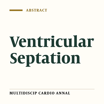 Ventricular Septation and Management of Straddled Valves