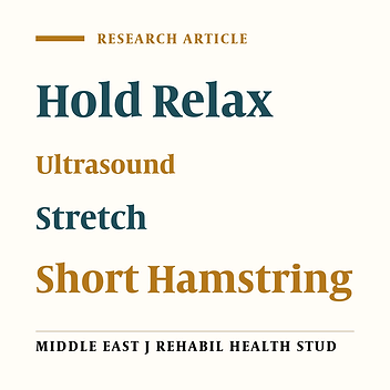 Two Methods for Improvement of Short Hamstrings in Healthy Individuals