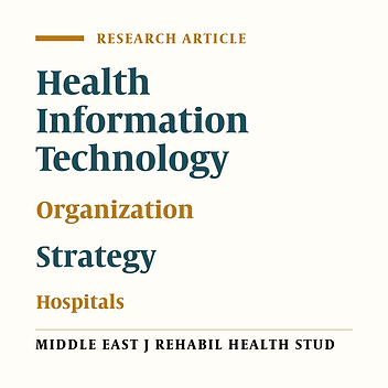 Attitude of Staffs Towards the Information Technology Impact on Organizational Strategy of the Hospitals