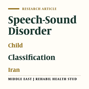Investigating Phonological Awareness in Persian-Speaking Children With Phonological Disorders