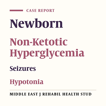 An Infant With Non-Ketotic Hyperglycemia: A Case Report