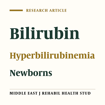 Evaluating the Diagnostic Value of Skin Bilirubin in Comparison with Plasma Bilirubin to Identify Hyperbilirubinemia in Healthy Babies