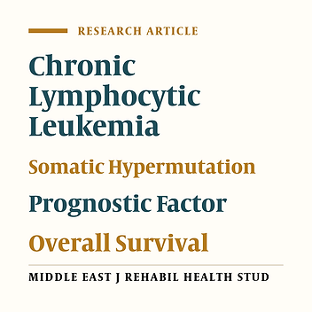 Somatic Mutation in Immunoglobulin Gene Variable Region in Patients With Chronic Lymphoid Leukemia and Its Influence on Disease Prognosis