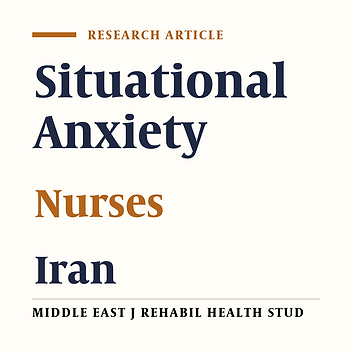 Situational Anxiety among Nurses