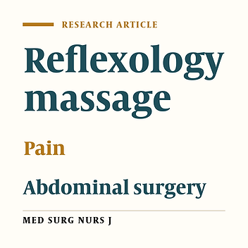 Evaluation of the effect of reflexology massage on pain severity after abdominal surgery