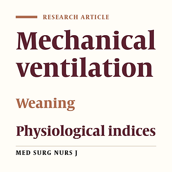 Cover image of the article: Comparison of the effects of two weaning methods of spontaneous breathing trial and synchronized intermittent-mandatory ventilation on the physiological indices of patients with mechanical ventilation