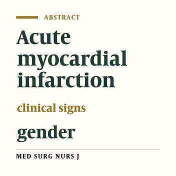 Comparison of signs and symptoms Presentation in mens and womens with myocardial infarction in mashhad hospitals.