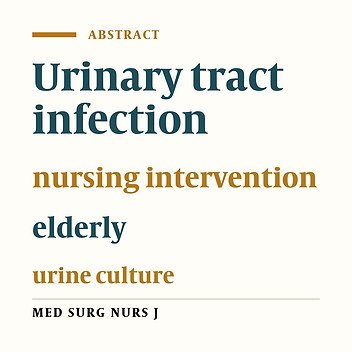 Survey the relationship between urinary tract infections and nursing interventions in elderly who are resident in Kahrizak nursing home