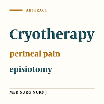 Survey the characteristics of two methods of non-pharmacological cryotherapy on perineal pain level due to episiotomy